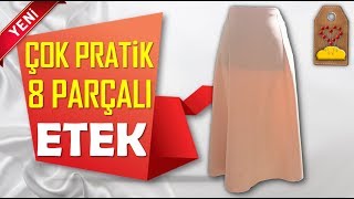 Çok Pratik 8 Parçalı Etek Nasıl Dikilir  Dikiş Hocam [upl. by Aldredge]