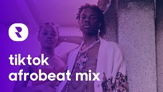 TikTok Afrobeat Mix 🎵 Best Afro TikTok Songs [upl. by Donatelli924]