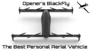 Openers BlackFly The Tesla Model 3 of Electric Aircraft [upl. by Eirojam432]