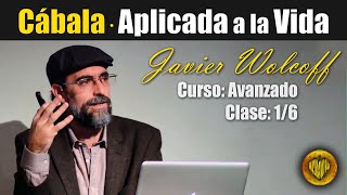 🧡 Clase 16 · CÁBALA APLICADA a la VIDA DIARIA · Curso AVANZADO · Javier Wolcoff · Kabalah Aplicada [upl. by Sicular451]