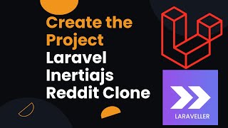 1 Create the Project  Full Stack Reddit Clone with Laravel InertiaJS [upl. by Dickenson327]