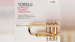 Torelli Trumpet Concertos Complete Full Album [upl. by Brottman]