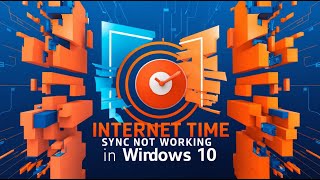 Internet Time Sync not working in Windows 10 11  Fixed [upl. by Aihseken]