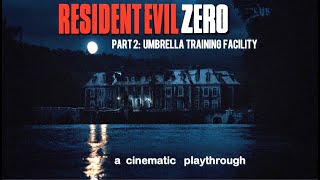 Resident Evil Zero Part 2 Management Training Facility All Files Voiced Cinematic Playthrough [upl. by Haily]