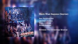 Newsies The Broadway Musical  Watch What Happens Reprise [upl. by Lovel]