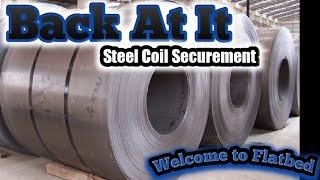 Steel Coil Securement Back At It [upl. by Znieh]