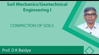 LECTURE 14 COMPACTION OF SOILS [upl. by Klemm]