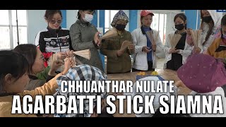 Zonu  Chhuanthar nula ten agarbatti stick an siamna hmun bihchianna [upl. by Danielson]