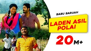 Laden Asil Polai  Babu Baruah  Rekibul  Utpal Das  Pankaj Ingti  Superhit Assamese Song [upl. by Mowbray]