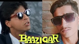 Baazigar 1993 Shahrukh Khan Dailogue Kajol  Baazigar Movie Best Scene Baazigar Movie Spoof [upl. by Naihtsirc473]