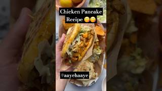 Chicken Pancake Recipe  chicken pancake bundle chicken pancake shorts youtubeshorts reels [upl. by Shanna532]