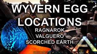 Ark Wyvern Egg Locations Ragnarok Valguero Scorched Earth  Ark Survival Evolved [upl. by Conan]