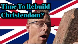 Time to Rebuild Christendom [upl. by Acinomed878]