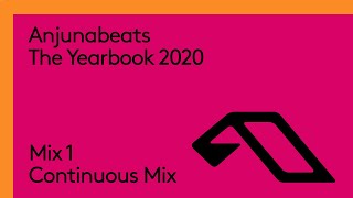 Anjunabeats The Yearbook 2020 Continuous Mix 1 [upl. by Agnew]