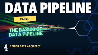 Basics Of Data Pipeline  PART1 [upl. by Edin353]