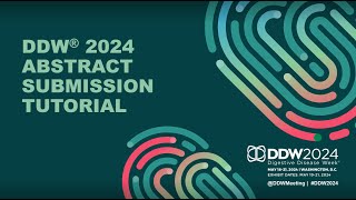 DDW 2024 Abstract Submission Tutorial [upl. by Aicsila]