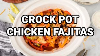 Best Crock Pot Chicken Fajitas Recipe [upl. by Mattias]