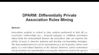 DPARM Differentially Private Association Rules Mining [upl. by Bedwell]