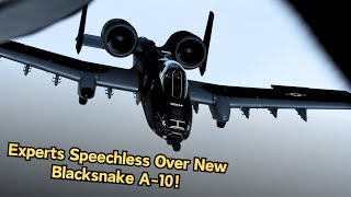 Military Experts Stunned by The All NEW Blacksnake Super A10 Warthog Capabilities [upl. by Sartin]