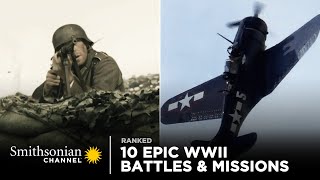 10 Epic WWII Battles amp Missions 🪂 Smithsonian Channel [upl. by Engle264]