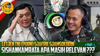 Letjen TNI Purn Sjafrie Sjamsoeddin Sishankamrata Apa Masih Relevan  Kartika Podcast [upl. by Jessa]