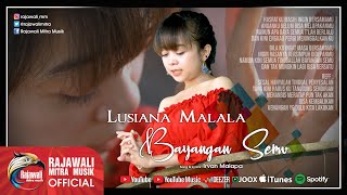 Lusiana Malala  Bayangan Semu OFFICIAL [upl. by Dietrich]