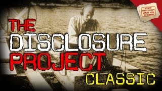 The Disclosure Project  CLASSIC [upl. by Idet]