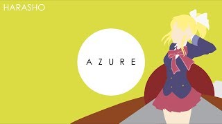 Azure Project  Harasho 2nd Edit [upl. by Symon]