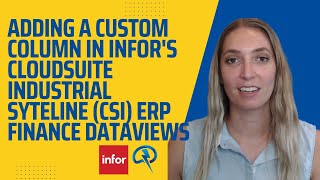 How to Dataviews adding a Custom Column in Infors Cloudsuite Industrial ERP Syteline [upl. by Malita]