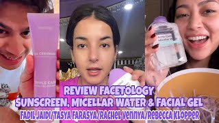 REVIEW SUNSCREEN RINGAN TERBAIK DARI FACETOLOGY MICELLAR WATER ACNE CARE amp FACIAL GEL [upl. by Caleb]