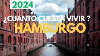 ¿Cuanto cuesta vivir en Hamburgo 2024 👉Costo de vida en Alemania 2024 [upl. by Eustasius]