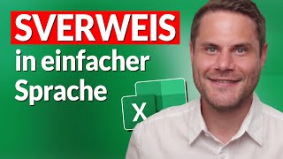 Excel SVERWEIS in einfacher Sprache erklärt 2025 [upl. by Nwahsud]