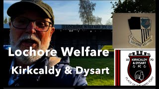 Lochore Welfare v Kirkcaldy amp Dysart [upl. by Tnahs]