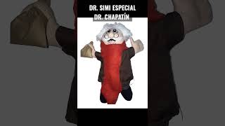 EL DR CHAPATIN EDICION ESPECIAL DR SIMI chespirito [upl. by Diehl]