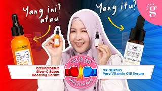 Dr Dermis Pure Vitamin C15 Serum vs Cosmoderm GlowC Super Boosting Serum  This or That [upl. by Luigi]