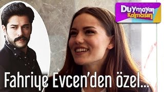 Duymayan Kalmasın  Fahriye Evcenden Özel İtiraflar [upl. by Cloris919]