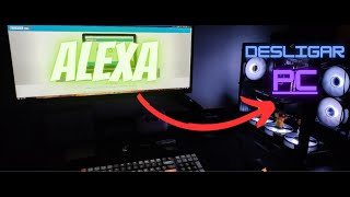 Como desligar o PC com ALEXA [upl. by Ingham]