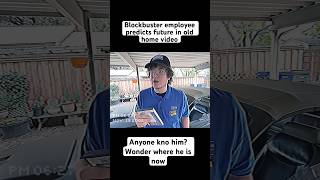 Blockbuster employee predicts future in old home video [upl. by Langille396]