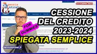 La CESSIONE DEL CREDITO 2023  2024 spiegata semplice  le regole base aggiornate  ultime notizie [upl. by Anthiathia]