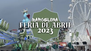 Feria De Abril 2023  Barcelona ESPECIAL ðŸŽ¡ [upl. by Modestine768]