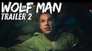 Wolf Man Film Trailer 2025 [upl. by Nizam]