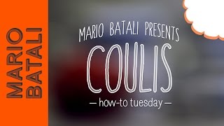 Mario Batalis HowTo Tuesday Coulis [upl. by Alisa]