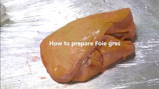 How to prepare Foie gras [upl. by Lamp]