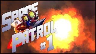 Space Patrol 1  modded Kerbal Space Program [upl. by Summer]