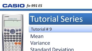 How to calculate Standard deviation Variance and Mean in Casio 991 ES Plus [upl. by Liponis600]