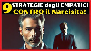 😊 Le 9 AZIONI di una Persona EMPATICA che DISTRUGGONO un Narcisista CRUDELE E SPIETATO 💪narcisista [upl. by Sremlahc695]