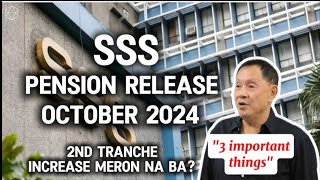 ✅SSS PENSION RELASE FOR OCTOBER 2024  SSS INCREASE MERON NA BA [upl. by Ahsinna]