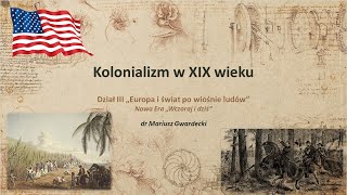 Kolonializm w XIX wieku [upl. by Nabi]