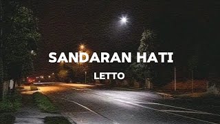 Sandaran Hati  Letto  Lirik Lagu [upl. by Pontius]