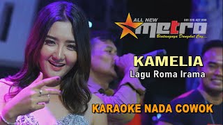 KAMELIA KARAOKE  ALL NEW METRO  ANIJAYA AUDIO LIVE [upl. by Cohen318]